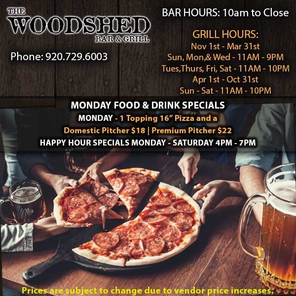 Monday Specials at The Woodshed Bar & Grill in Neenah Wisconsin